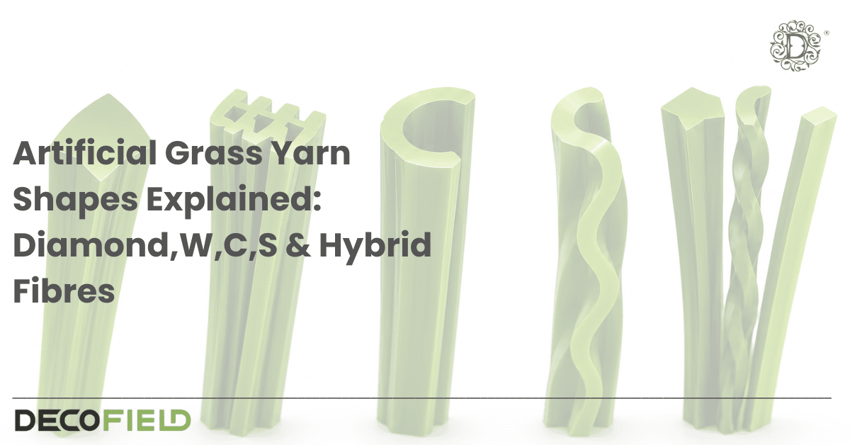 Artificial Grass Yarn Shapes Explained: Diamond,W,C,S & Hybrid Fibres